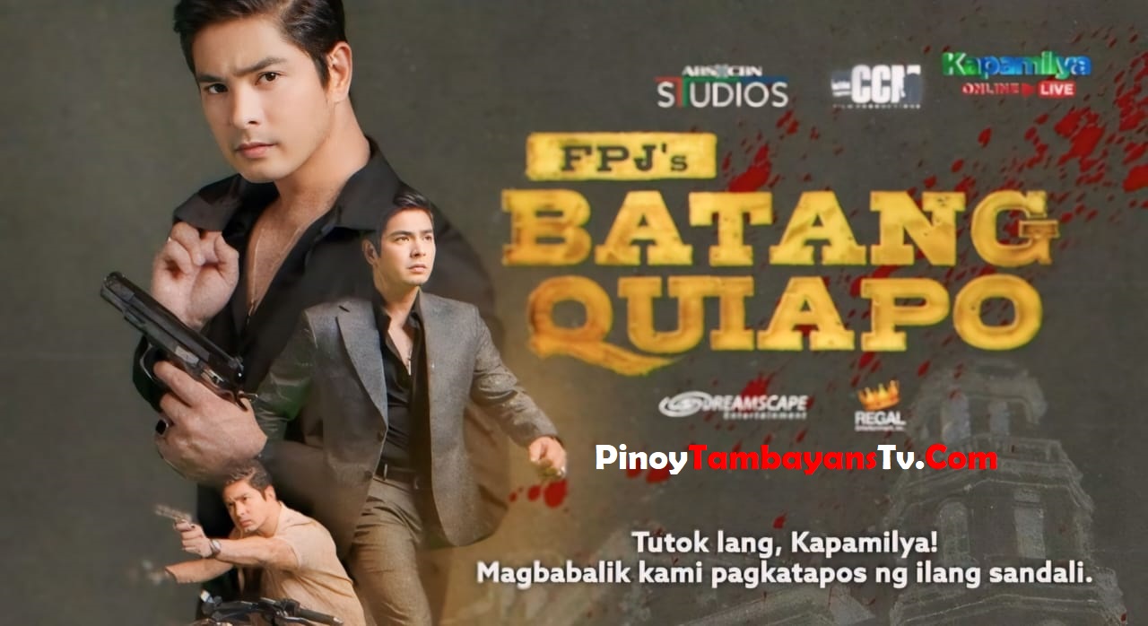 Batang Quiapo April Replay Episode Pinoy Tambayan